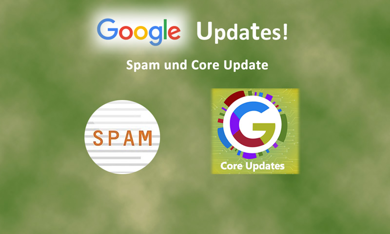 Google Spam und Core Update
