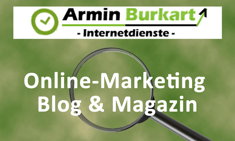 Der Online-Marketing Blog bzw. Das Magazin rund um SEO, SEA und SEM