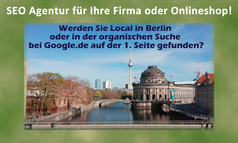 SEO Agentur Berlin: Damit Sie auf Google gefunden werden!