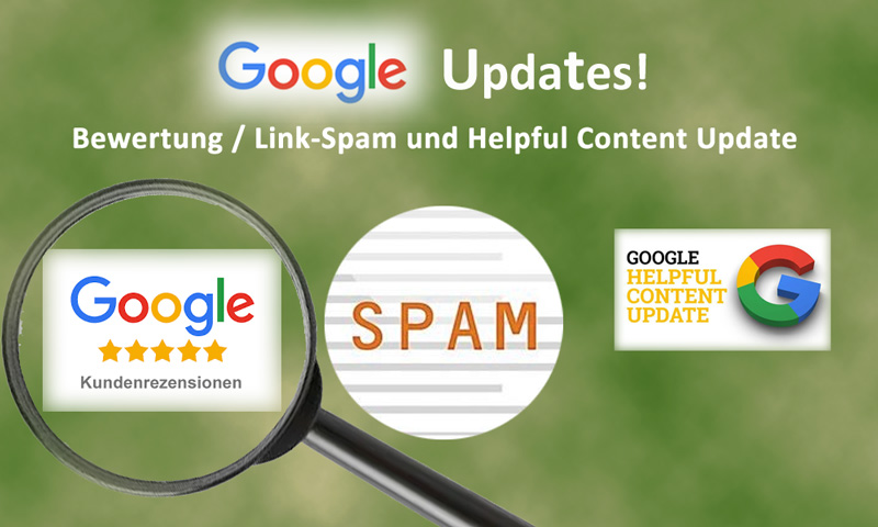 Google Bewertung / Link-Spam und Helpful Content Update