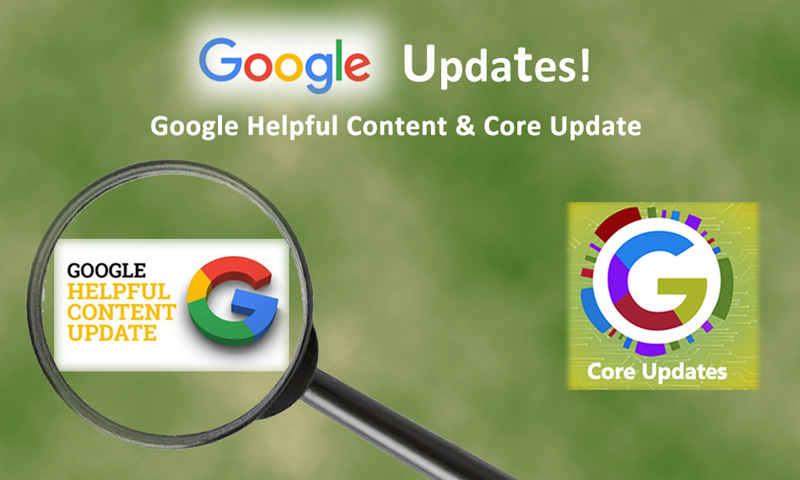 Google Helpful Content Update & Core Update