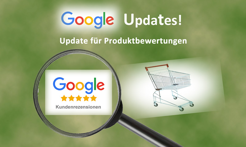 Google Update für Produktbewertungen